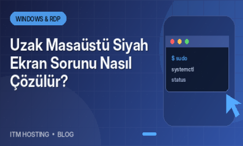 Uzak Masaüstü Siyah Ekran So...