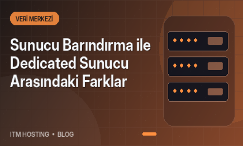 Sunucu Barındırma ile Dedica...