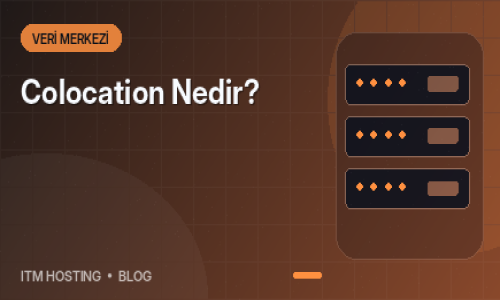 Colocation Nedir?