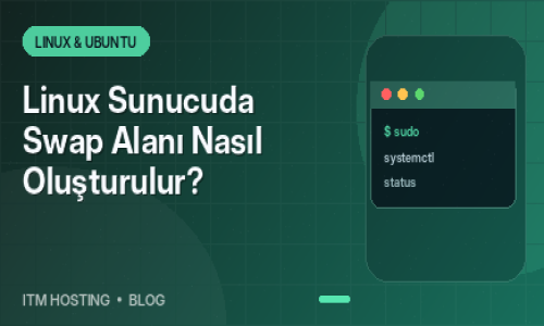Linux Sunucuda Swap Alanı Na...