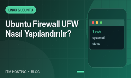 Ubuntu Firewall UFW Nasıl Ya...